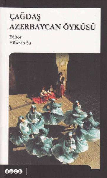 Çağdaş Azerbaycan Öyküsü