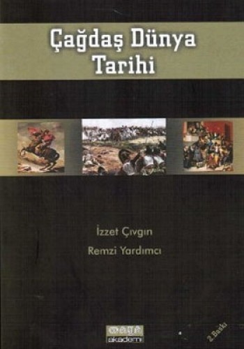 Çağdaş Dünya Tarihi %17 indirimli İ.Çıvgın-R.Yardımcı