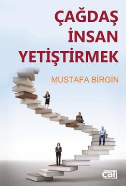 Çağdaş İnsan Yetiştirmek