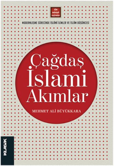 Çağdaş İslami Akımlar