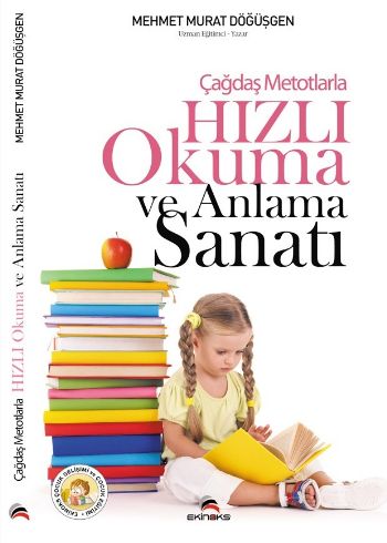 Çağdaş Metotlarla Hızlı Okuma ve Anlama Sanatı