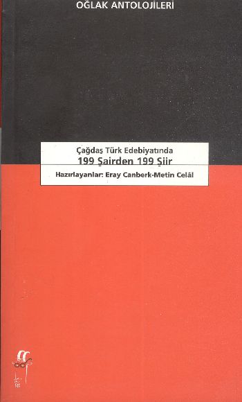 Çağdaş Türk Edebiyatında 199 Şairden 199 Şiir %17 indirimli