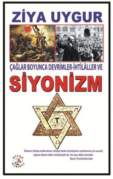 Çağlar Boyunca Devrimler İhtilaller ve Siyonizm