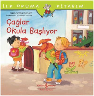 Çağlar Okula Başlıyor-İlk Okuma Kitabım