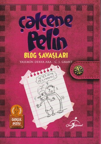 Çalçene Pelin-Blog Savaşları