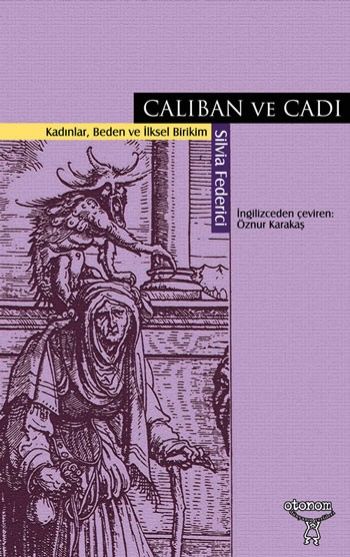 Caliban ve Cadı %17 indirimli Silvia Federici