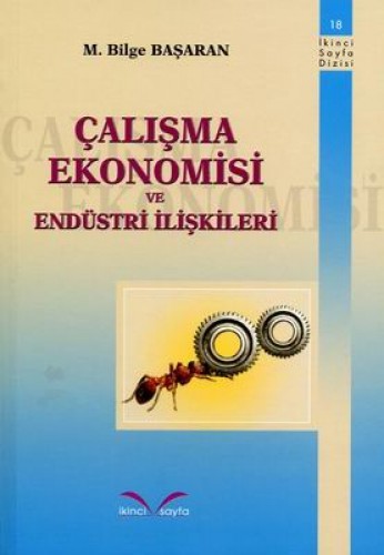 Çalışma Ekonomisi ve Endüstri İlişkileri