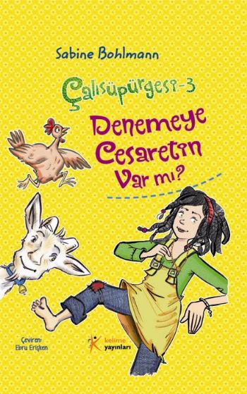 Çalısüpürgesi 3 Denemeye Cesaretin Var Mı