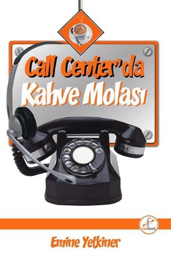 Call Center’da Kahve Molası