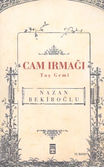 Cam Irmağı Taş Gemi