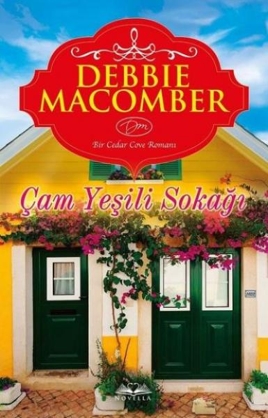 Çam Yeşili Sokağı Debbie Macomber