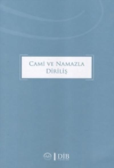 Cami ve Namazla Diriliş Kolektif