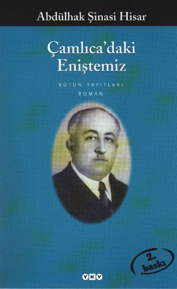 Çamlıca'daki Eniştemiz %30 indirimli Abdülhak Şinasi Hisar