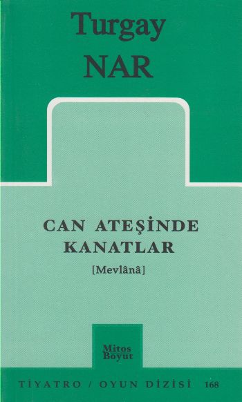 Can Ateşinde Kanatlar