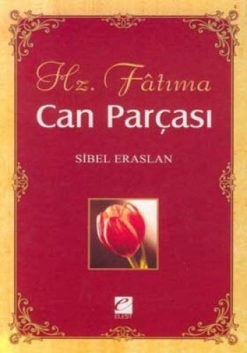 Can Parçası Hz. Fatıma