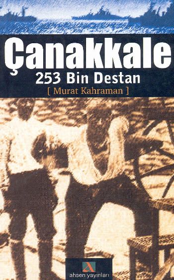 Çanakkale 253 Bin Destan