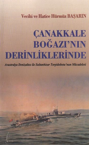 Çanakkale Boğazı’nın Derinliklerinde