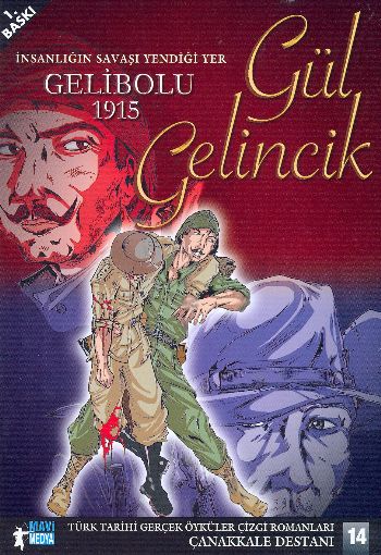 Çanakkale Destanı-14 Gül Gelincik