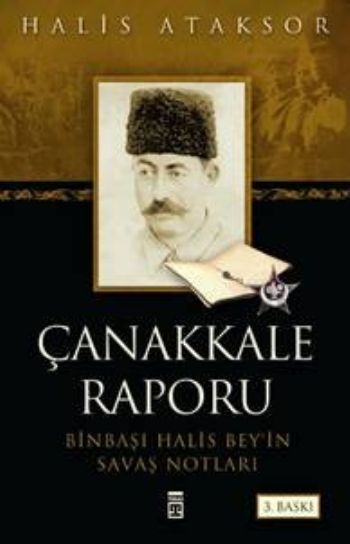 Çanakkale Raporu-Binbaşı Halis Beyin Savaş Notlar %17 indirimli Halis 