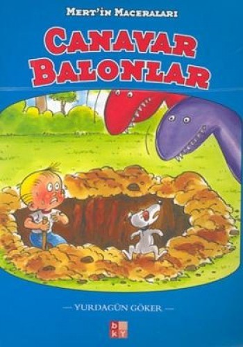 Canavar Balonlar Mert’in Maceraları
