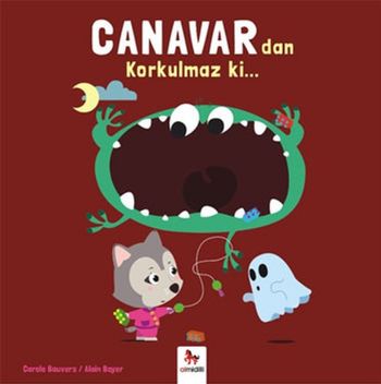 Canavar dan Korkulmaz ki