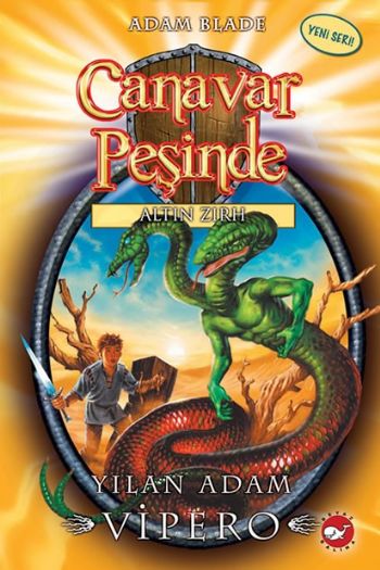 Canavar Peşinde 10 Altın Zırh Yılan Adam Vipero %20 indirimli Adam Bla