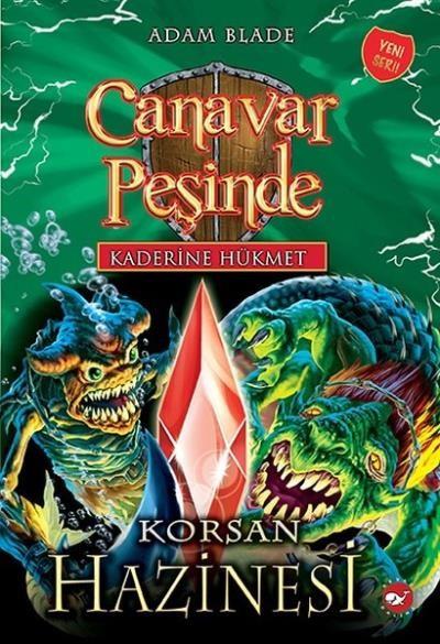 Canavar Peşinde - Kaderine Hükmet-Korsan Hazinesi