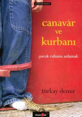 Canavar ve Kurbanı %17 indirimli Türkay Demir