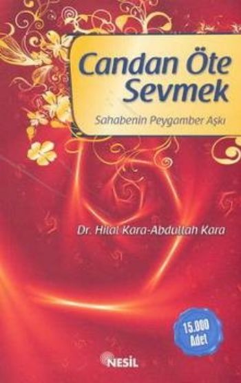 Candan Öte Sevmek-Sahabenin Peygamber Aşkı %17 indirimli Hilal-Abdulla