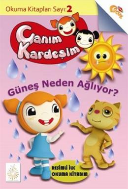 Canım Kardeşim Okuma Kitapları-2 Güneş Neden Ağlıyor Beyza Akyüz Canım Kardeşim Okuma Kitapları-2 Güneş Neden Ağlıyor Beyza Akyüz