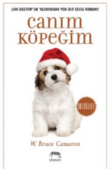 Canım Köpeğim W. Bruce Cameron