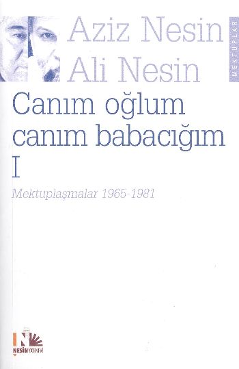 Canım Oğlum Canım Babacığım-I (Mektuplaşmalar 1965-1981) %17 indirimli