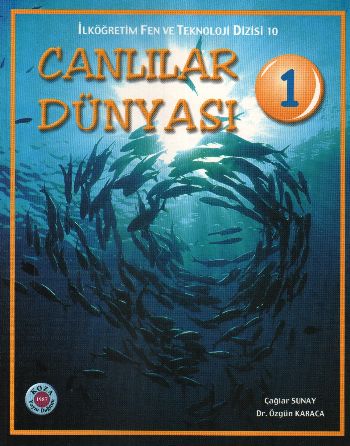 İlköğretim Fen ve Teknoloji Dizisi-10: Canlılar Dünyası 1 %17 indiriml