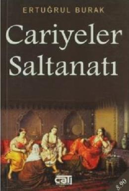 Cariyeler Saltanatı (Cep Boy)