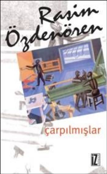 Çarpılmışlar %17 indirimli Rasim Özdenören