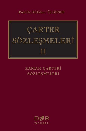 Çarter Sözleşmeleri II