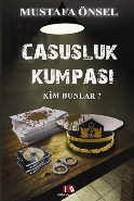 Casusluk Kumpası Mustafa Önsel