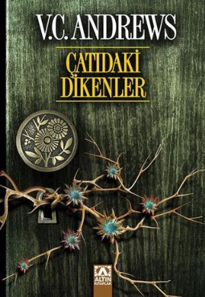 Çatıdaki Dikenler Dollanger Ailesi Serisi %17 indirimli V. C. Andrews