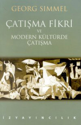 Çatışma Fikri ve Modern Kültürde Çatışma