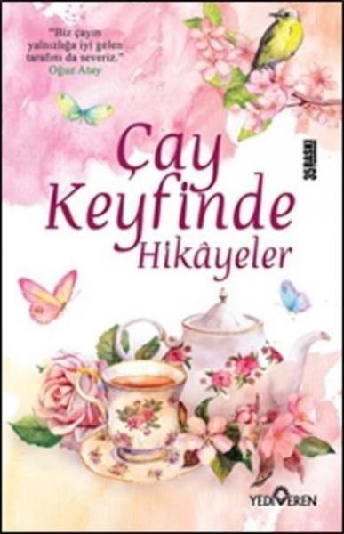 Çay Keyfinde Hikayeler Akif Bayrak