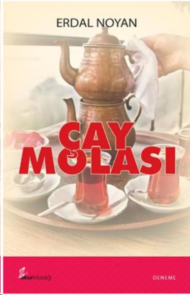 Çay Molası Erdal Noyan