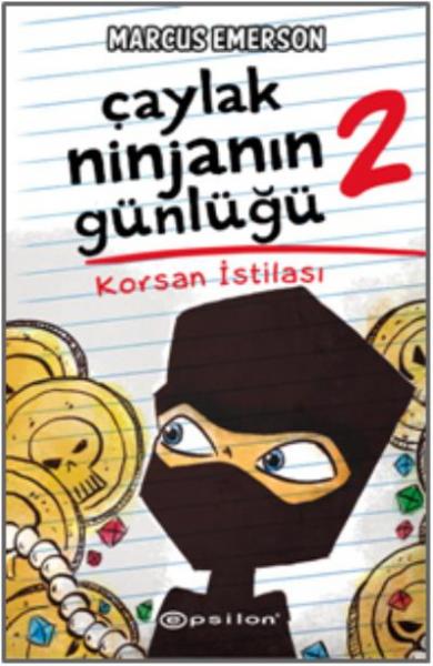 Korsan İstilası - Çaylak Ninjanın Günlüğü 2 (Ciltli) Marcus Emerson