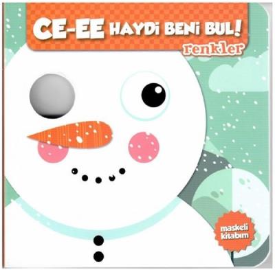 Ce-ee Haydi Beni Bul!-Renkler Net Kitap Kolektif
