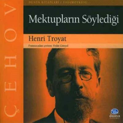 Çehov: Mektupların Söylediği