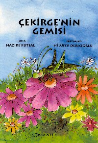 Çekirge’nin Gemisi