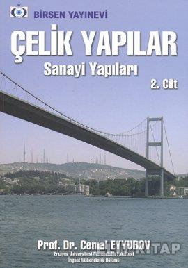 Çelik Yapılar Cilt: 2 Sanayi Yapıları