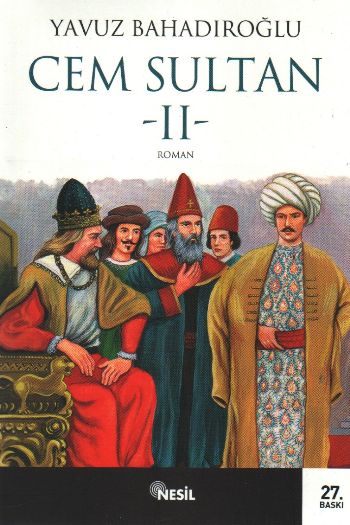 Cem Sultan-II %17 indirimli Yavuz Bahadıroğlu