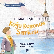 Cemal Reşit Rey-Kuğu Kuşunun Şarkısı