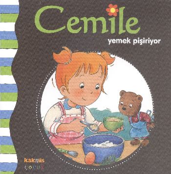 Cemile Serisi-Cemile Yemek Pişiriyor %17 indirimli Aline de Peting