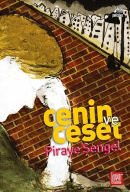 Cenin Ve Ceset Piraye Şengel